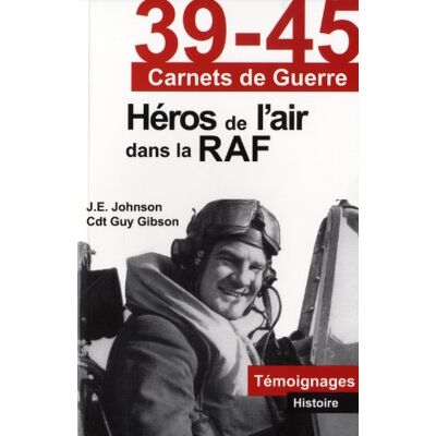 Gibson Héros de l'air dans la RAF - Preis vom 18.06.2026 05:44:55 h Gibson Héros de l'air dans la RAF - Preis vom 18.06.2026 05:44:55 h