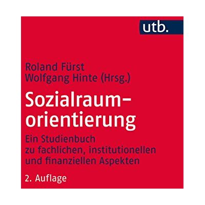 Roland Sozialraumorientierung: Ein Studienbuch zu fachlichen, institutionellen und finanziellen Aspekten - Preis vom 17.06.2026 05:34:31 h Roland Sozialraumorientierung: Ein Studienbuch zu fachlichen, institutionellen und finanziellen Aspekten - Preis vom 17.06.2026 05:34:31 h