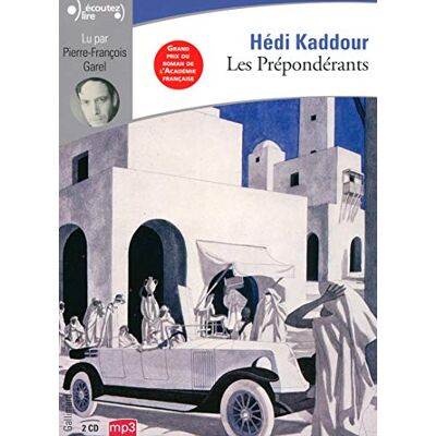 Hédi Kaddour - Les prépondérants - Preis vom 16.06.2026 05:30:18 h Hédi Kaddour - Les prépondérants - Preis vom 16.06.2026 05:30:18 h