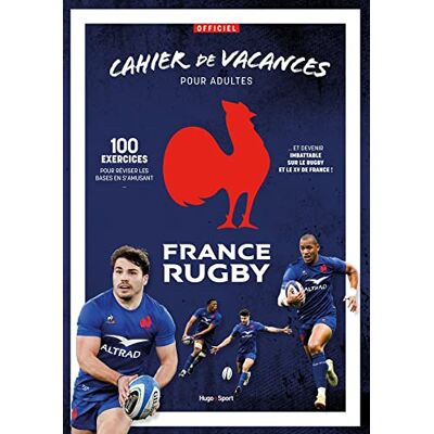 Gaëtan Lefèvre - Cahier de vacances pour adultes France rugby : 100 exercices pour réviser les bases en s'amusant et devenir imbattable sur le rugby et le XV de France ! - Preis vom 23.06.2026 11:45:09 h Gaëtan Lefèvre - Cahier de vacances pour adultes France rugby : 100 exercices pour réviser les bases en s'amusant et devenir imbattable sur le rugby et le XV de France ! - Preis vom 23.06.2026 11:45:09 h