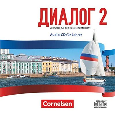 Dialog - Lehrwerk für den Russischunterricht - Russisch als 2. Fremdsprache - Ausgabe 2016 - Band 2: Audio-CD - Preis vom 20.06.2026 05:23:55 h Dialog - Lehrwerk für den Russischunterricht - Russisch als 2. Fremdsprache - Ausgabe 2016 - Band 2: Audio-CD - Preis vom 20.06.2026 05:23:55 h