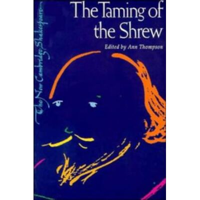 William Shakespeare - The Taming of the Shrew (The New Cambridge Shakespeare) - Preis vom 22.09.2026 03:35:57 h William Shakespeare - The Taming of the Shrew (The New Cambridge Shakespeare) - Preis vom 22.09.2026 03:35:57 h