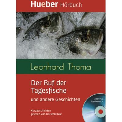 Leonhard Thoma - Lesehefte Deutsch als Fremdsprache - Niveaustufe B1: Der Ruf der Tagesfische und andere Geschichten: Deutsch als Fremdsprache / Box: Leseheft mit Audio-CD: Kurzgeschichten - Preis vom 17.06.2026 05:34:31 h Leonhard Thoma - Lesehefte Deutsch als Fremdsprache - Niveaustufe B1: Der Ruf der Tagesfische und andere Geschichten: Deutsch als Fremdsprache / Box: Leseheft mit Audio-CD: Kurzgeschichten - Preis vom 17.06.2026 05:34:31 h