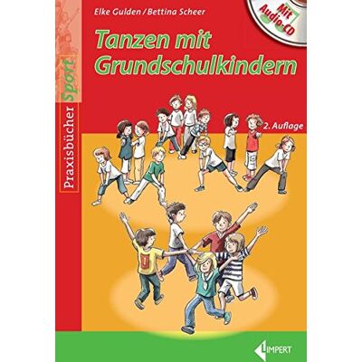 Elke Gulden - Tanzen mit Grundschulkindern: Mit Audio-CD - Preis vom 17.06.2026 05:34:31 h Elke Gulden - Tanzen mit Grundschulkindern: Mit Audio-CD - Preis vom 17.06.2026 05:34:31 h