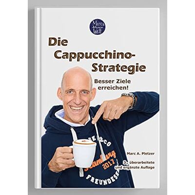 Marc Die Cappuccino-Strategie (3., überarbeitete und ergänzte Auflage): Besser Ziele erreichen! - Preis vom 18.06.2026 05:44:55 h Marc Die Cappuccino-Strategie (3., überarbeitete und ergänzte Auflage): Besser Ziele erreichen! - Preis vom 18.06.2026 05:44:55 h