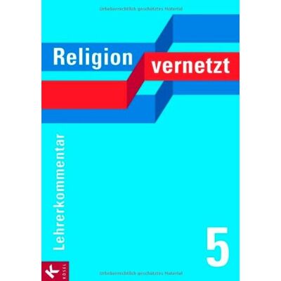 Roland Religion vernetzt Band 5 Lehrerkommentar: Unterrichtswerk für katholische Religionslehre an Gymnasien - Preis vom 17.06.2026 05:34:31 h Roland Religion vernetzt Band 5 Lehrerkommentar: Unterrichtswerk für katholische Religionslehre an Gymnasien - Preis vom 17.06.2026 05:34:31 h