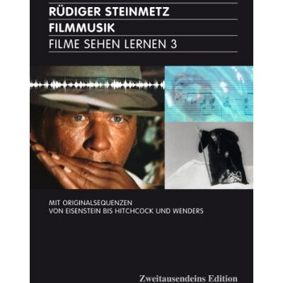 Filme sehen lernen 3: Filmmusik. Von Rüdiger Steinmetz. (2 DVDs + Buch) Mit Originalsequenzen von Eisenstein bis Hitchcock und Wenders. Zweitausendeins Edition. - Preis vom 22.06.2026 23:23:57 h Filme sehen lernen 3: Filmmusik. Von Rüdiger Steinmetz. (2 DVDs + Buch) Mit Originalsequenzen von Eisenstein bis Hitchcock und Wenders. Zweitausendeins Edition. - Preis vom 22.06.2026 23:23:57 h