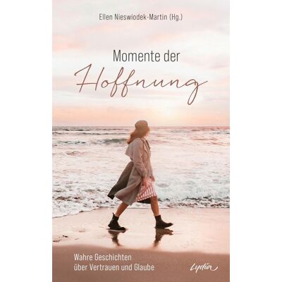 Momente der Hoffnung - Preis vom 07.08.2026 11:47:26 h Momente der Hoffnung - Preis vom 07.08.2026 11:47:26 h