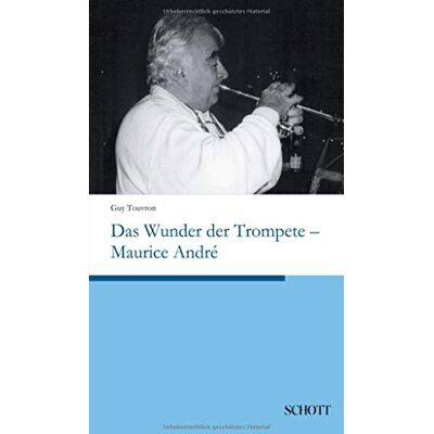 Guy Touvron - Das Wunder der Trompete - Maurice André - Preis vom 23.06.2026 11:45:09 h Guy Touvron - Das Wunder der Trompete - Maurice André - Preis vom 23.06.2026 11:45:09 h