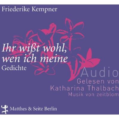 Friederike Kempner - Ihr wißt wohl, wen ich meine. Gedichte / CD . Ausgewählte Gedichte. Hörbuch - Preis vom 17.06.2026 05:34:31 h Friederike Kempner - Ihr wißt wohl, wen ich meine. Gedichte / CD . Ausgewählte Gedichte. Hörbuch - Preis vom 17.06.2026 05:34:31 h