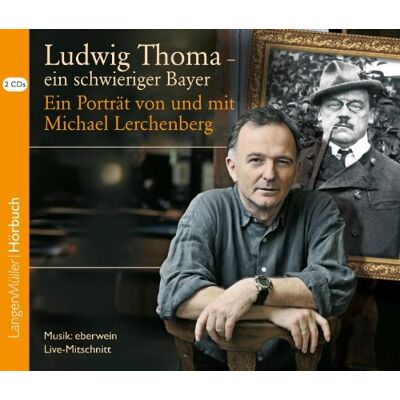Ludwig Thoma - ein schwieriger Bayer, CD: Ein Porträt von und mit Michael Lerchenberg - Preis vom 17.06.2026 05:34:31 h Ludwig Thoma - ein schwieriger Bayer, CD: Ein Porträt von und mit Michael Lerchenberg - Preis vom 17.06.2026 05:34:31 h