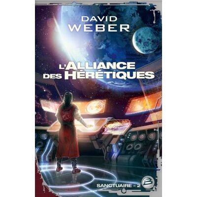 David Weber - Sanctuaire. Vol. 2. L'alliance des Hérétiques - Preis vom 22.09.2026 03:35:57 h David Weber - Sanctuaire. Vol. 2. L'alliance des Hérétiques - Preis vom 22.09.2026 03:35:57 h