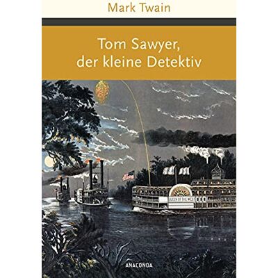 Mark Twain - Tom Sawyer, der kleine Detektiv (Große Klassiker zum kleinen Preis, Band 230) - Preis vom 07.08.2026 11:47:26 h Mark Twain - Tom Sawyer, der kleine Detektiv (Große Klassiker zum kleinen Preis, Band 230) - Preis vom 07.08.2026 11:47:26 h