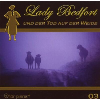 Lady Bedfort - Lady Bedfort und der Tod auf der Weide (03) - Preis vom 17.06.2026 05:34:31 h Lady Bedfort - Lady Bedfort und der Tod auf der Weide (03) - Preis vom 17.06.2026 05:34:31 h