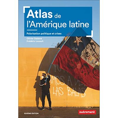 Olivier Dabène - Atlas de l'Amérique latine : polarisation politique et crises - Preis vom 24.06.2026 07:42:13 h Olivier Dabène - Atlas de l'Amérique latine : polarisation politique et crises - Preis vom 24.06.2026 07:42:13 h