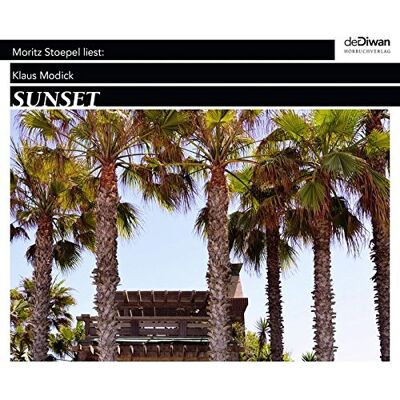 Klaus Modick - Sunset: Feuchtwanger, Brecht und das kalifornische Exil - der Roman einer ungewöhnlichen Freundschaft - Preis vom 26.06.2026 19:40:26 h Klaus Modick - Sunset: Feuchtwanger, Brecht und das kalifornische Exil - der Roman einer ungewöhnlichen Freundschaft - Preis vom 26.06.2026 19:40:26 h