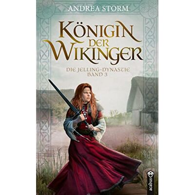 Storm Königin der Wikinger. Die Jelling-Dynastie. Band 3: Historischer Roman - Preis vom 24.06.2026 07:42:13 h Storm Königin der Wikinger. Die Jelling-Dynastie. Band 3: Historischer Roman - Preis vom 24.06.2026 07:42:13 h