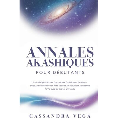 Cassandra Vega - Annales Akashiques pour Débutants: Un Guide Spirituel pour Comprendre Toi-Même et Ton Karma. Découvre l'Histoire de Ton Âme, Tes Vies Antérieures et Transforme Ta Vie avec les Secrets Universels - Preis vom 22.09.2026 03:35:57 h Cassandra Vega - Annales Akashiques pour Débutants: Un Guide Spirituel pour Comprendre Toi-Même et Ton Karma. Découvre l'Histoire de Ton Âme, Tes Vies Antérieures et Transforme Ta Vie avec les Secrets Universels - Preis vom 22.09.2026 03:35:57 h