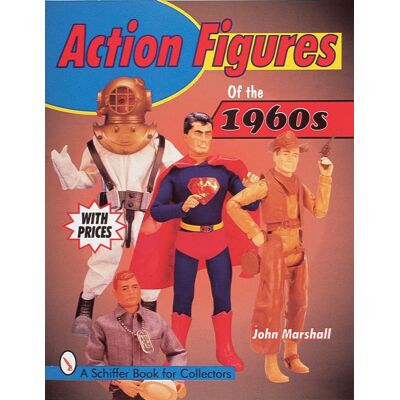 Marshall ACTION FIGURES OF THE 1960S (Schiffer Book for Collectors) - Preis vom 07.08.2026 11:47:26 h Marshall ACTION FIGURES OF THE 1960S (Schiffer Book for Collectors) - Preis vom 07.08.2026 11:47:26 h