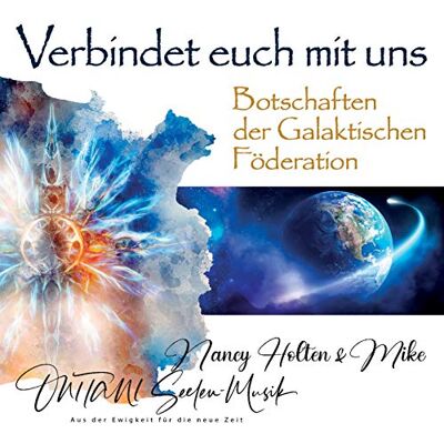Nancy Holten - VERBINDET EUCH MIT UNS. Botschaften der Galaktischen Föderation: Channelings zum Großen Erwachen - Preis vom 18.06.2026 05:44:55 h Nancy Holten - VERBINDET EUCH MIT UNS. Botschaften der Galaktischen Föderation: Channelings zum Großen Erwachen - Preis vom 18.06.2026 05:44:55 h