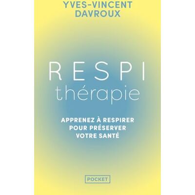 Vincent Respithérapie : apprenez à respirer pour préserver votre santé - Preis vom 07.08.2026 11:47:26 h Vincent Respithérapie : apprenez à respirer pour préserver votre santé - Preis vom 07.08.2026 11:47:26 h