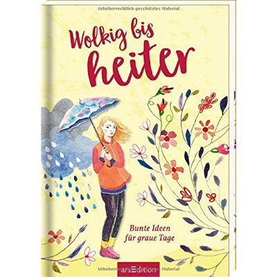 Elsa Wolkig bis heiter: Bunte Ideen für graue Tage - Preis vom 24.06.2026 07:42:13 h Elsa Wolkig bis heiter: Bunte Ideen für graue Tage - Preis vom 24.06.2026 07:42:13 h