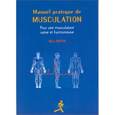 Marc Manuel pratique de musculation : pour une musculature saine et harmonieuse - Preis vom 17.06.2026 05:34:31 h Marc Manuel pratique de musculation : pour une musculature saine et harmonieuse - Preis vom 17.06.2026 05:34:31 h