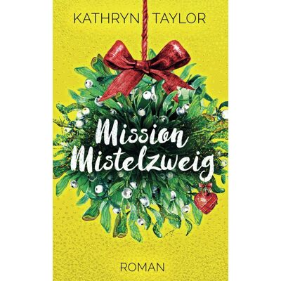 Taylor Mission Mistelzweig - Preis vom 24.06.2026 07:42:13 h Taylor Mission Mistelzweig - Preis vom 24.06.2026 07:42:13 h