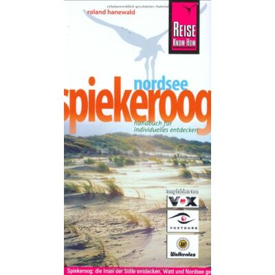 Roland Insel Spiekeroog: Spiekeroog: die Insel der Stille entdecken, Watt und Nordsee genießen - Preis vom 17.06.2026 05:34:31 h Roland Insel Spiekeroog: Spiekeroog: die Insel der Stille entdecken, Watt und Nordsee genießen - Preis vom 17.06.2026 05:34:31 h