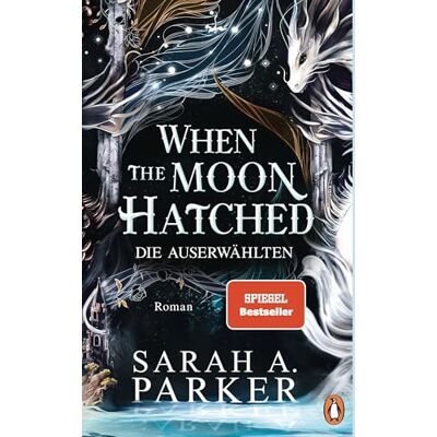 Parker When The Moon Hatched: Die Auserwählten – Roman. Der Selfpublishing-Bestseller und TikTok-Hype – die wunderschön veredelte deutsche Ausgabe mit ... in der 1. Auflage (Moonfall-Serie, Band 1) - Preis vom 24.06.2026 19:44:00 h Parker When The Moon Hatched: Die Auserwählten – Roman. Der Selfpublishing-Bestseller und TikTok-Hype – die wunderschön veredelte deutsche Ausgabe mit ... in der 1. Auflage (Moonfall-Serie, Band 1) - Preis vom 24.06.2026 19:44:00 h