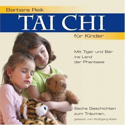 Barbara Reik - Tai Chi für Kinder - Mit Tiger und Bär ins Land der Phantasie, 1 Audio-CD - Preis vom 21.06.2026 05:42:24 h Barbara Reik - Tai Chi für Kinder - Mit Tiger und Bär ins Land der Phantasie, 1 Audio-CD - Preis vom 21.06.2026 05:42:24 h