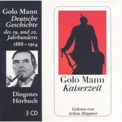 Golo Mann - Kaiserzeit. 3 CDs: Deutsche Geschichte des 19. und 20. Jahrhunderts - Preis vom 26.06.2026 07:41:50 h Golo Mann - Kaiserzeit. 3 CDs: Deutsche Geschichte des 19. und 20. Jahrhunderts - Preis vom 26.06.2026 07:41:50 h