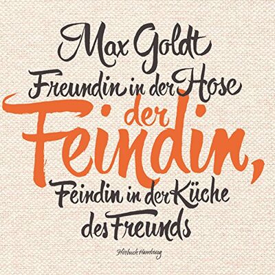 Max Goldt - Freundin in der Hose der Feindin, Feindin in der Küche des Freunds: 2 CDs - Preis vom 23.06.2026 11:45:09 h Max Goldt - Freundin in der Hose der Feindin, Feindin in der Küche des Freunds: 2 CDs - Preis vom 23.06.2026 11:45:09 h