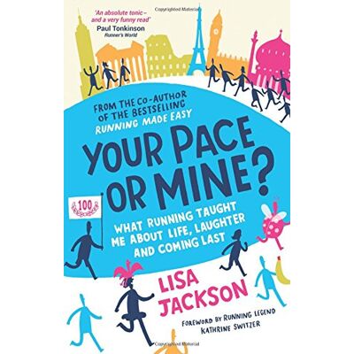 Jackson Your Pace or Mine: What Running Taught Me About Life, Laughter and Coming Last - Preis vom 16.06.2026 05:30:18 h Jackson Your Pace or Mine: What Running Taught Me About Life, Laughter and Coming Last - Preis vom 16.06.2026 05:30:18 h