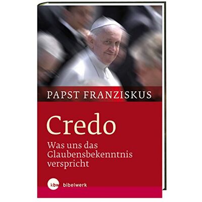 Papst Franziskus - Credo: Was uns das Glaubensbekenntnis verspricht - Preis vom 22.09.2026 03:35:57 h Papst Franziskus - Credo: Was uns das Glaubensbekenntnis verspricht - Preis vom 22.09.2026 03:35:57 h