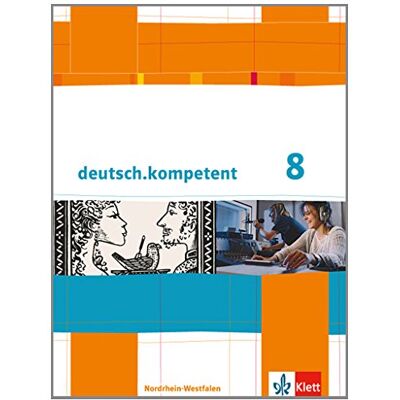 deutsch.kompetent. Ausgabe für Nordrhein-Westfalen / Schülerbuch mit Onlineangebot 8. Klasse - Preis vom 17.06.2026 05:34:31 h deutsch.kompetent. Ausgabe für Nordrhein-Westfalen / Schülerbuch mit Onlineangebot 8. Klasse - Preis vom 17.06.2026 05:34:31 h