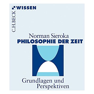 Norman Philosophie der Zeit: Grundlagen und Perspektiven (Beck'sche Reihe) - Preis vom 23.06.2026 11:45:09 h Norman Philosophie der Zeit: Grundlagen und Perspektiven (Beck'sche Reihe) - Preis vom 23.06.2026 11:45:09 h