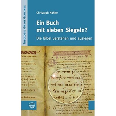 Christoph Kähler - Ein Buch mit sieben Siegeln?: Die Bibel verstehen und auslegen (Theologie für die Gemeinde (ThG)) - Preis vom 23.06.2026 11:45:09 h Christoph Kähler - Ein Buch mit sieben Siegeln?: Die Bibel verstehen und auslegen (Theologie für die Gemeinde (ThG)) - Preis vom 23.06.2026 11:45:09 h