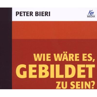 Peter Bieri - Wie wäre es, gebildet zu sein, 1 Audio-CD: Bildung als Weltorientierung - Preis vom 20.06.2026 05:23:55 h Peter Bieri - Wie wäre es, gebildet zu sein, 1 Audio-CD: Bildung als Weltorientierung - Preis vom 20.06.2026 05:23:55 h
