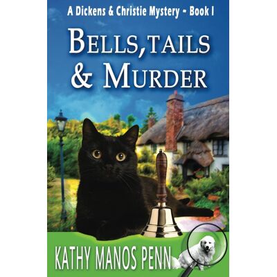 Penn, Kathy Manos - Bells, Tails, & Murder: (A Dickens & Christie Mystery) - Preis vom 22.09.2026 03:35:57 h Penn, Kathy Manos - Bells, Tails, & Murder: (A Dickens & Christie Mystery) - Preis vom 22.09.2026 03:35:57 h