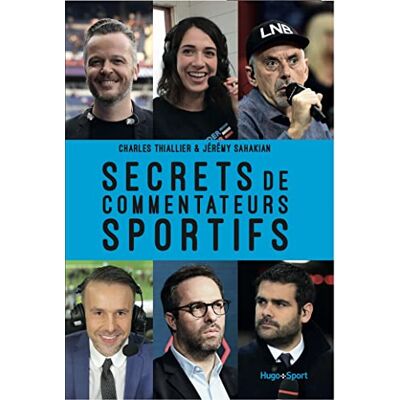 Charles Thiallier - Secrets de commentateurs sportifs - Preis vom 23.06.2026 11:45:09 h Charles Thiallier - Secrets de commentateurs sportifs - Preis vom 23.06.2026 11:45:09 h