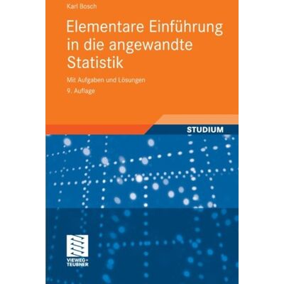 Bosch Elementare Einführung in die Angewandte Statistik: Mit Aufgaben und Lösungen (German Edition) - Preis vom 07.08.2026 11:47:26 h Bosch Elementare Einführung in die Angewandte Statistik: Mit Aufgaben und Lösungen (German Edition) - Preis vom 07.08.2026 11:47:26 h