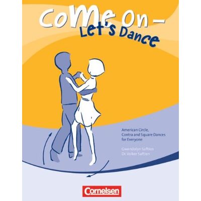 Come on - Let's Dance: American Circle, Contra and Square Dances for Everyone. Lieder-CD mit Anleitungsheft - Preis vom 24.06.2026 07:42:13 h Come on - Let's Dance: American Circle, Contra and Square Dances for Everyone. Lieder-CD mit Anleitungsheft - Preis vom 24.06.2026 07:42:13 h