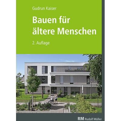 Kaiser Bauen für ältere Menschen, 2. Auflage: Wohnformen - Planung - Gestaltung - Beispiele - Preis vom 23.06.2026 11:45:09 h Kaiser Bauen für ältere Menschen, 2. Auflage: Wohnformen - Planung - Gestaltung - Beispiele - Preis vom 23.06.2026 11:45:09 h