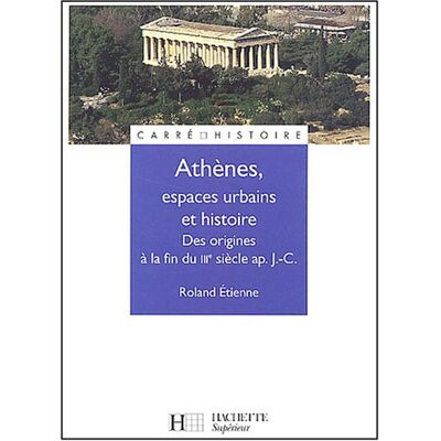 Roland Athènes, espace urbain et histoire : des origines à la fin du IIIe siècle apr. J.-C. - Preis vom 17.06.2026 05:34:31 h Roland Athènes, espace urbain et histoire : des origines à la fin du IIIe siècle apr. J.-C. - Preis vom 17.06.2026 05:34:31 h