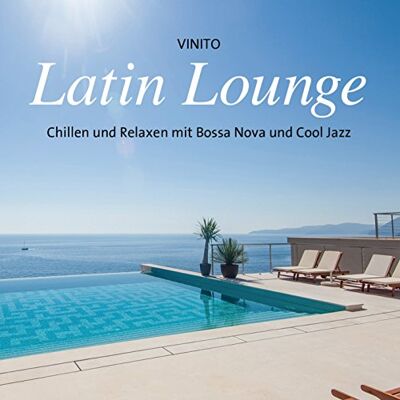 Vinito - Latin Lounge - Preis vom 16.06.2026 05:30:18 h Vinito - Latin Lounge - Preis vom 16.06.2026 05:30:18 h