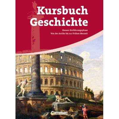 Hinrichs, Prof. Dr. Ernst - Kursbuch Geschichte - Hessen: Einführungsphase - Von der Antike bis zur Frühen Neuzeit: Schülerbuch - Preis vom 24.06.2026 19:44:00 h Hinrichs, Prof. Dr. Ernst - Kursbuch Geschichte - Hessen: Einführungsphase - Von der Antike bis zur Frühen Neuzeit: Schülerbuch - Preis vom 24.06.2026 19:44:00 h