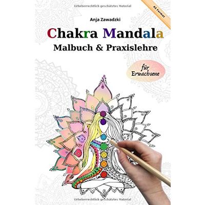 Anja Zawadzki - Chakra Mandala - Malbuch und Praxislehre für Erwachsene - A5: Chakra Praxisbuch und Mandala Ausmalmotive zum entspannen / Mit Meditation-Anleitung zur Chakra Reinigung - Preis vom 18.06.2026 05:44:55 h Anja Zawadzki - Chakra Mandala - Malbuch und Praxislehre für Erwachsene - A5: Chakra Praxisbuch und Mandala Ausmalmotive zum entspannen / Mit Meditation-Anleitung zur Chakra Reinigung - Preis vom 18.06.2026 05:44:55 h