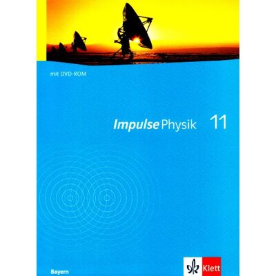 Impulse Physik - Ausgabe Bayern Neubearbeitung: Impulse Physik. Neubearbeitung. Schülerbuch 11. Klasse G8. Ausgabe Bayern - Preis vom 23.06.2026 11:45:09 h Impulse Physik - Ausgabe Bayern Neubearbeitung: Impulse Physik. Neubearbeitung. Schülerbuch 11. Klasse G8. Ausgabe Bayern - Preis vom 23.06.2026 11:45:09 h