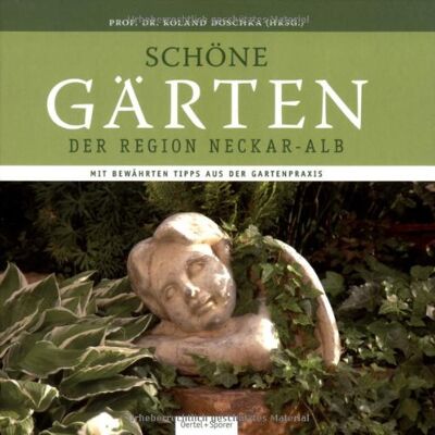 Roland Ausgewählte Gärten der Region Neckar-Alb: Mit bewährten Tipps aus der Gartenpraxis - Preis vom 07.08.2026 11:47:26 h Roland Ausgewählte Gärten der Region Neckar-Alb: Mit bewährten Tipps aus der Gartenpraxis - Preis vom 07.08.2026 11:47:26 h
